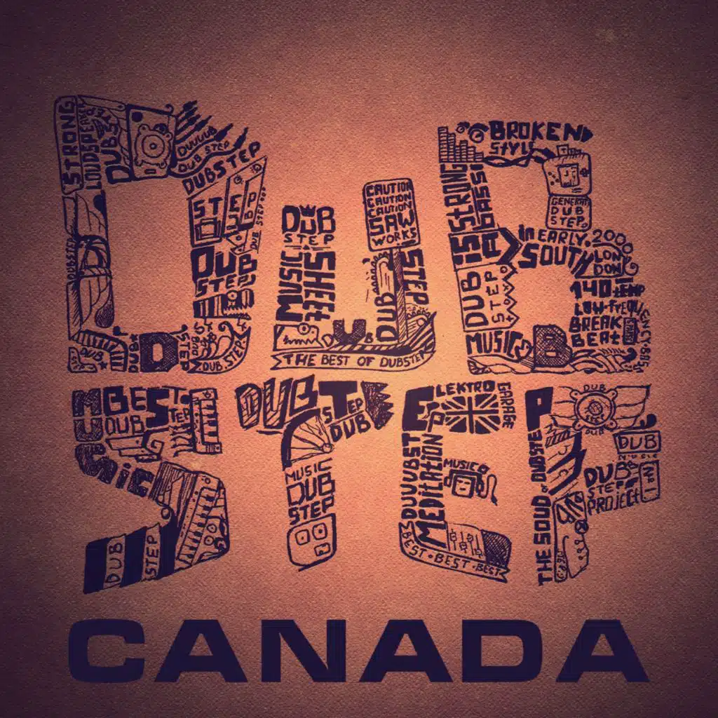 Dubstep in Canada, Vol. 2