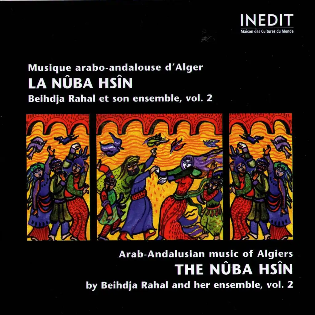 Algérie - NÛBA HSÎN : Musique arabo-andalouse d'Alger, Vol. 2 (Algeria : Arab-Andalusian music of Algiers)