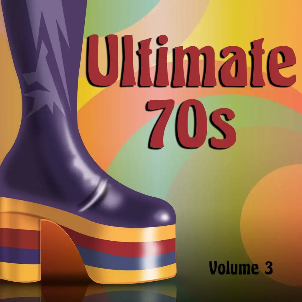 Ultimate 70's, Vol. 3