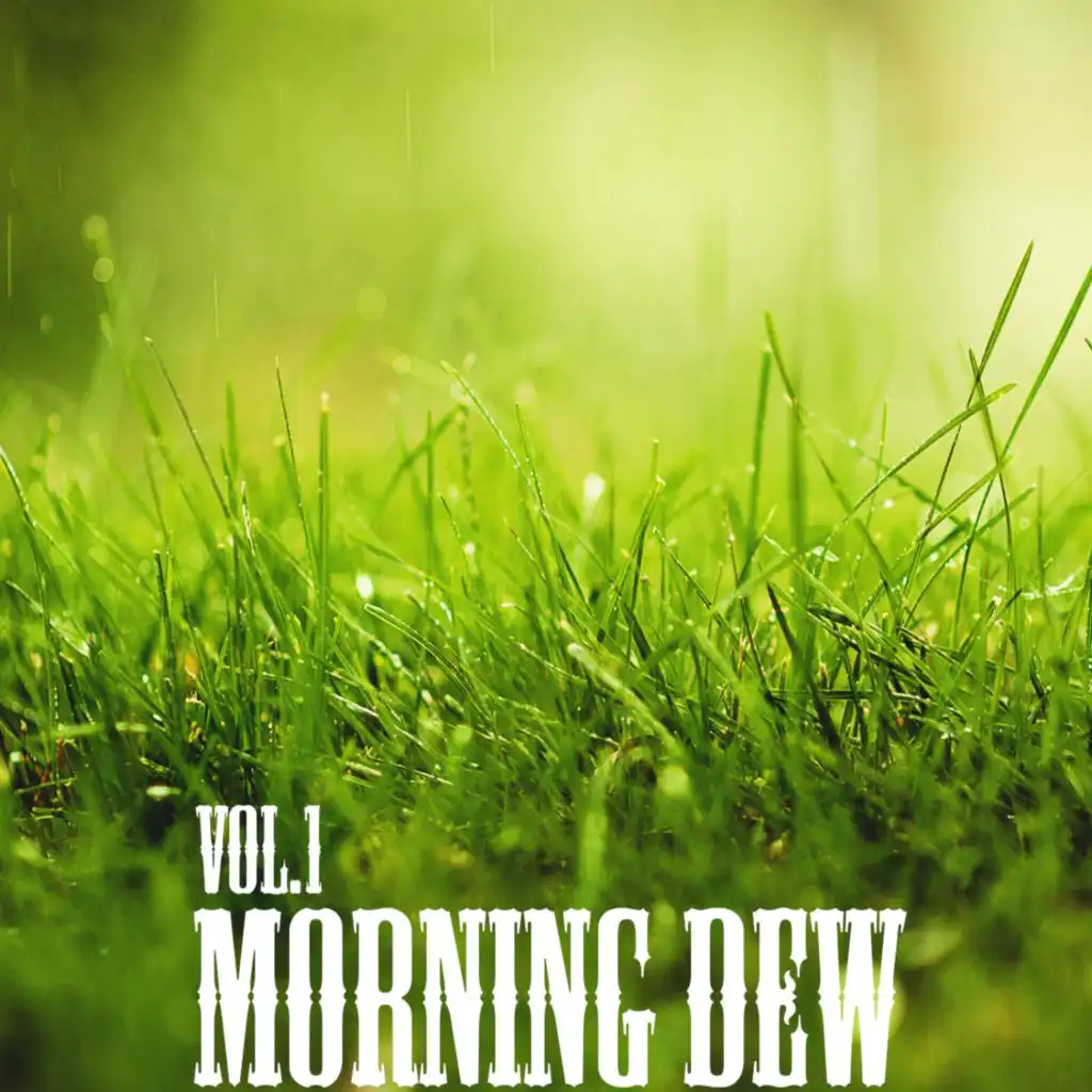 Morning Dew