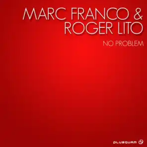 Marc Franco, Roger Lito