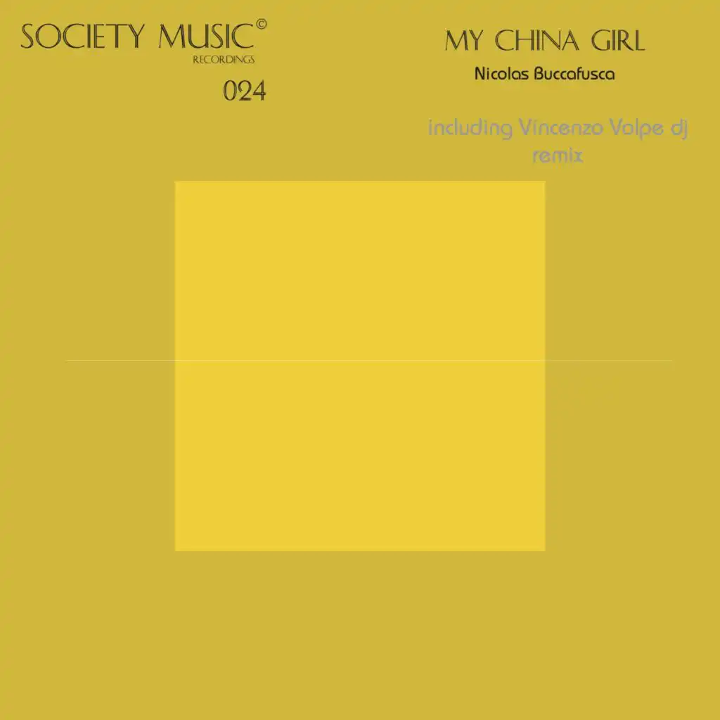 My China Girl (Vincenzo Volpe experimental remix)