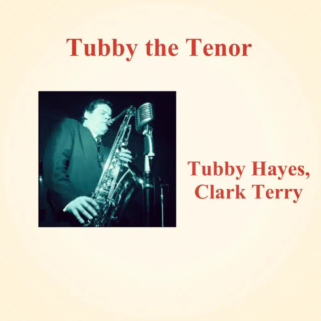 Tubby the Tenor
