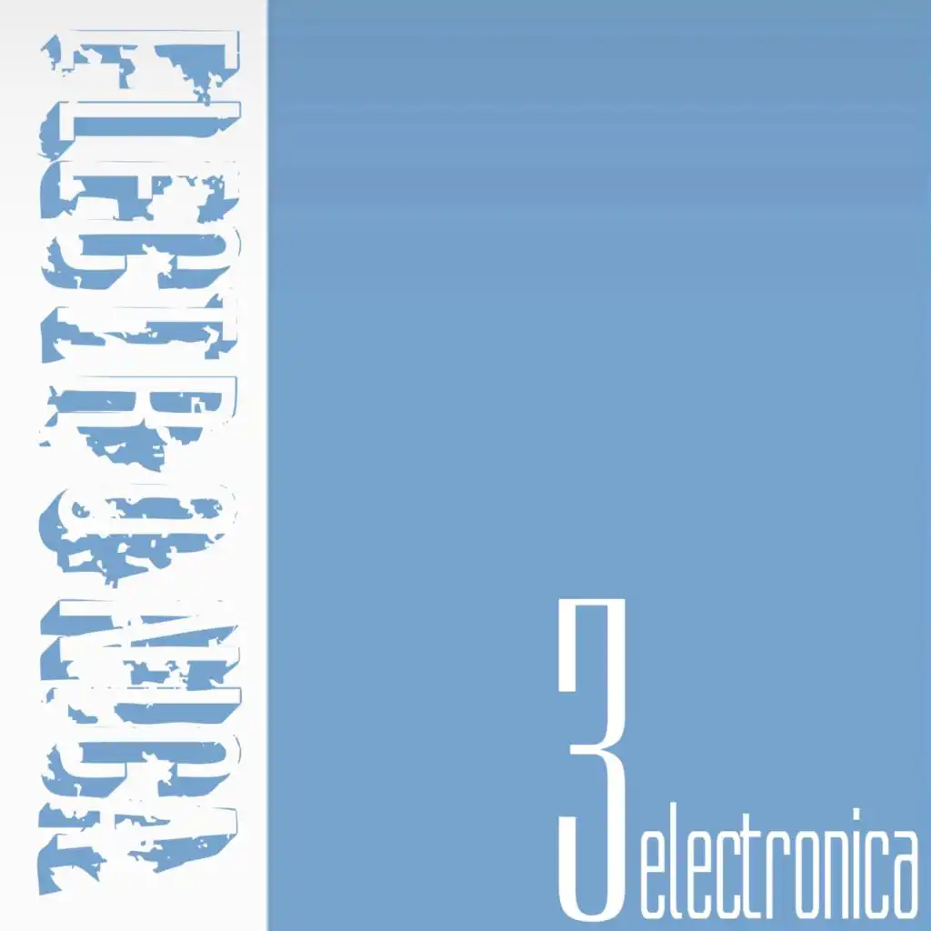 Electronica, Vol.3