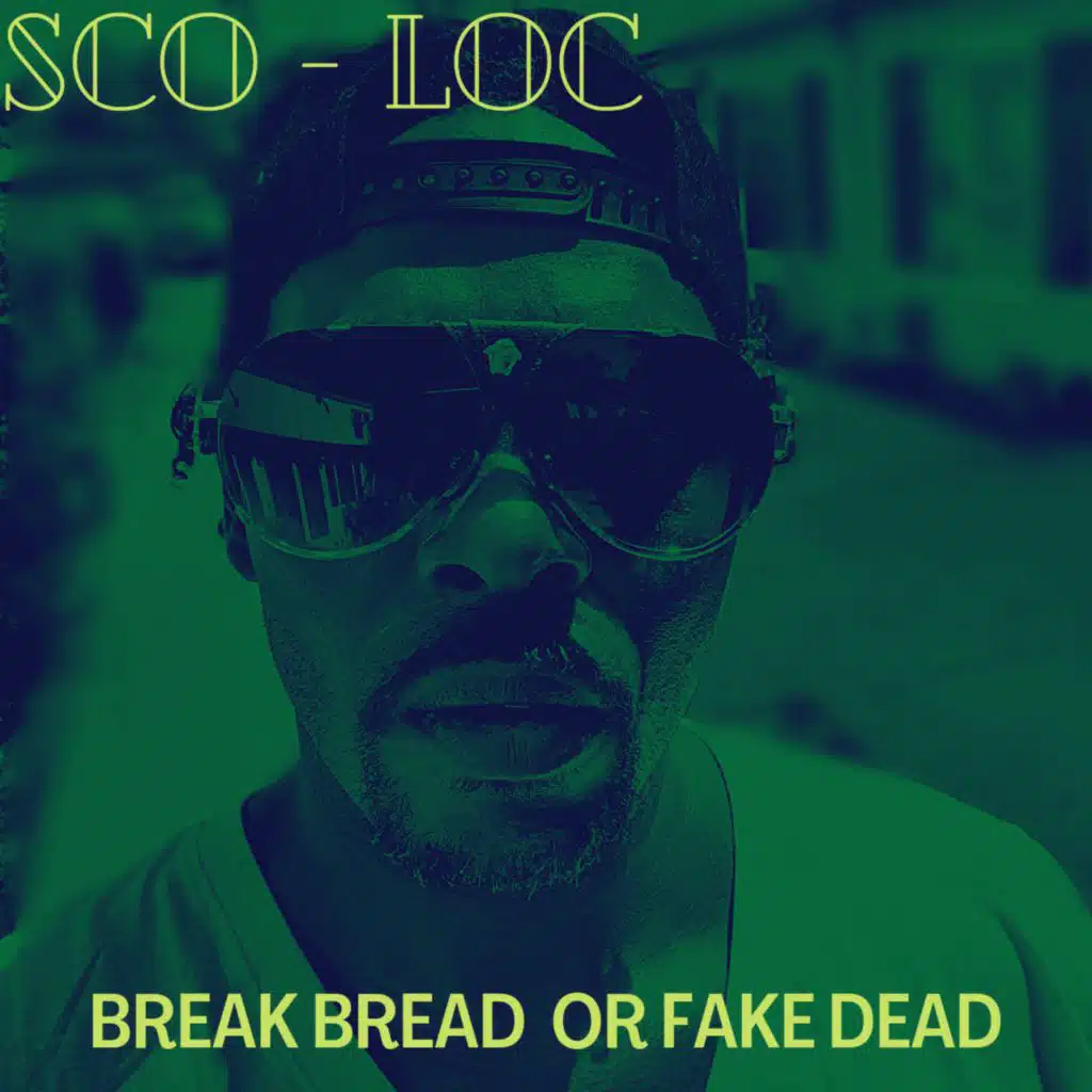 Break Bread Or Fake Dead