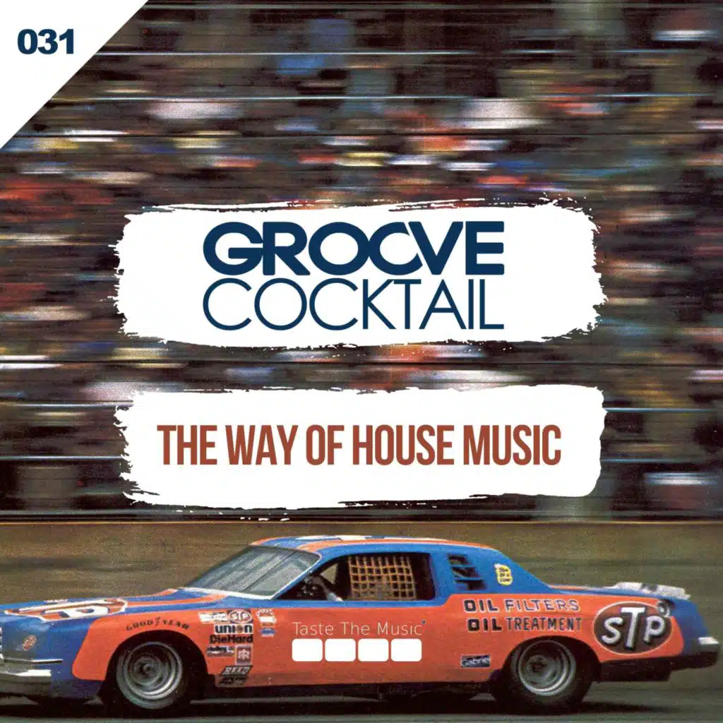 The Way Of House Music (Vocal mix)