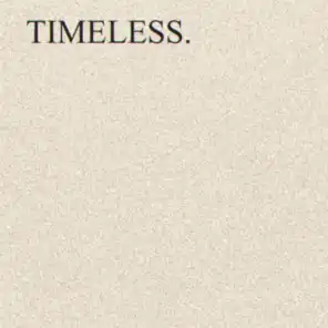 Timeless.