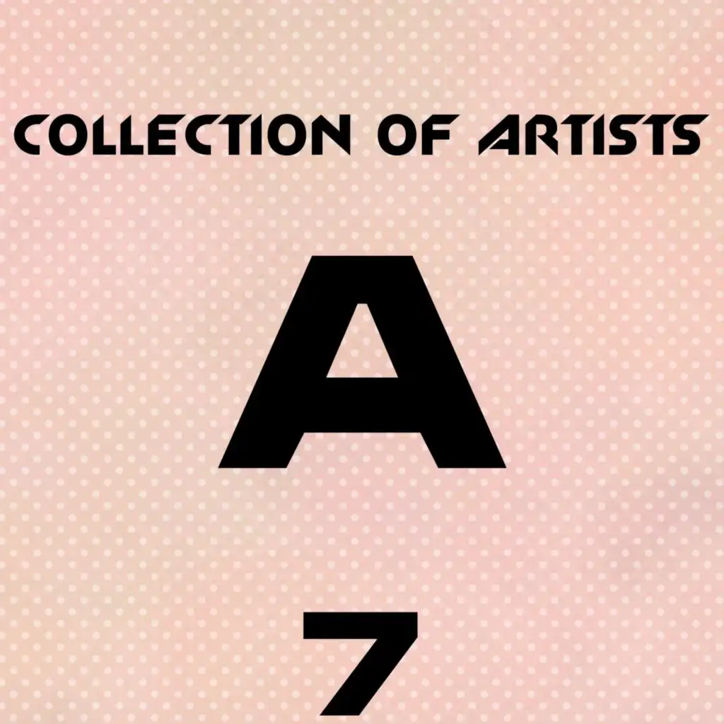 Collection of Artists A, Vol. 7