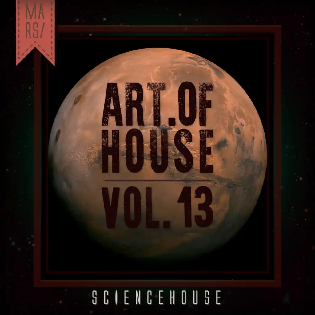 Art Of House - VOL.13 (Mars)