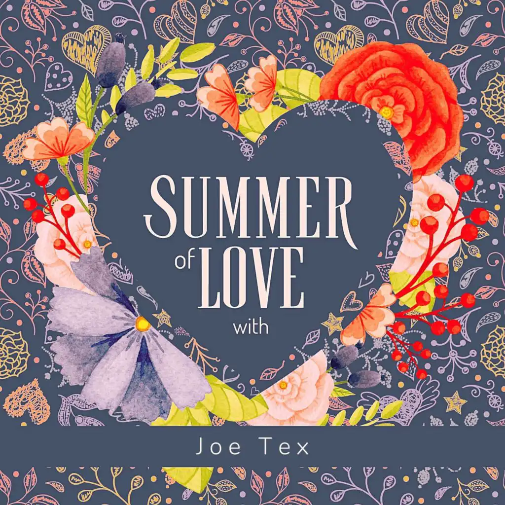 Summer of Love with Joe Tex
