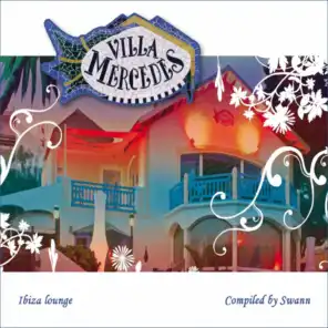 Villa Mercedes Ibiza Lounge "Special Entire Tracks Edition"