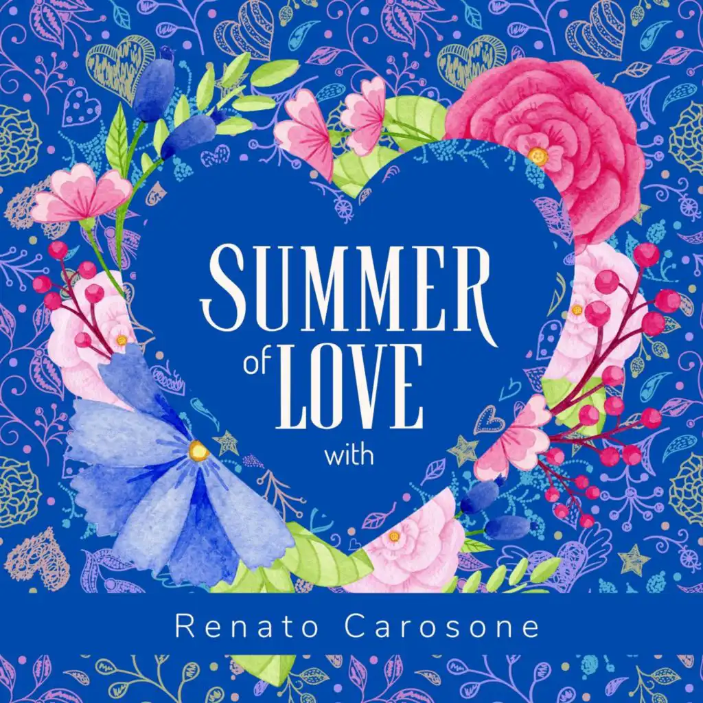Summer of Love with Renato Carosone