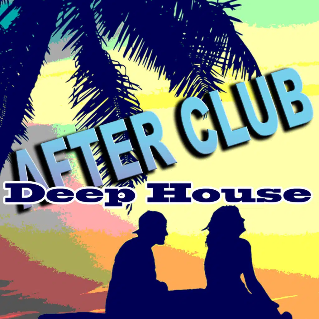 After Club Deep House