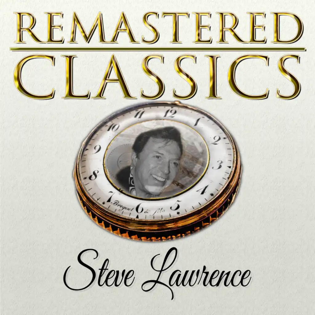 Remastered Classics, Vol. 233: Steve Lawrence