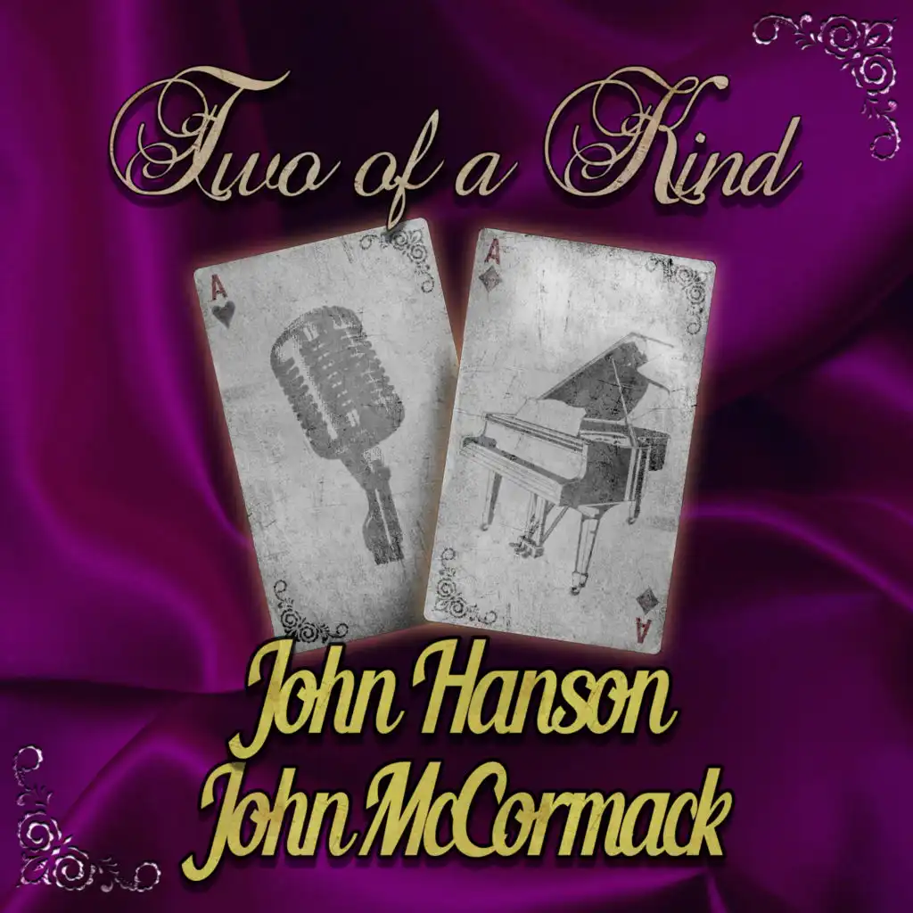 Two of a Kind: John Hanson & John McCormack