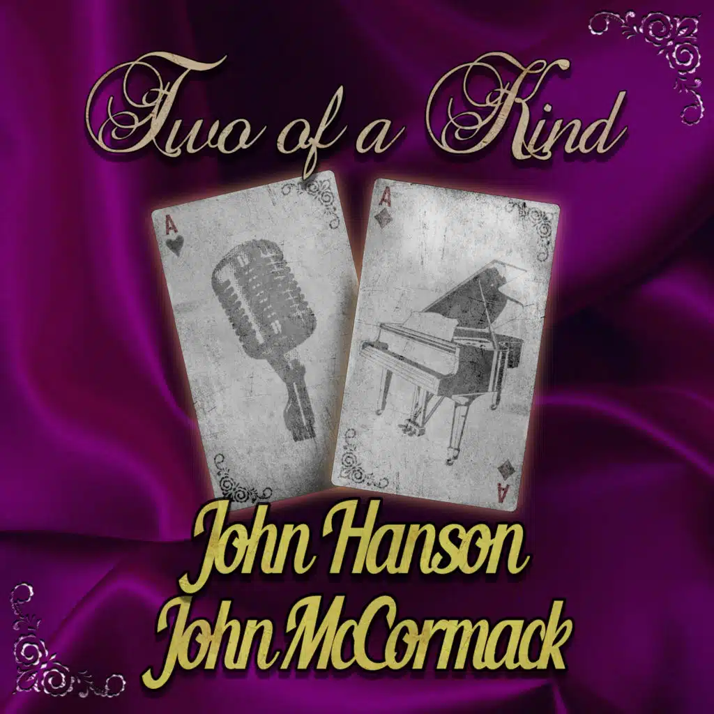 Two of a Kind: John Hanson & John McCormack