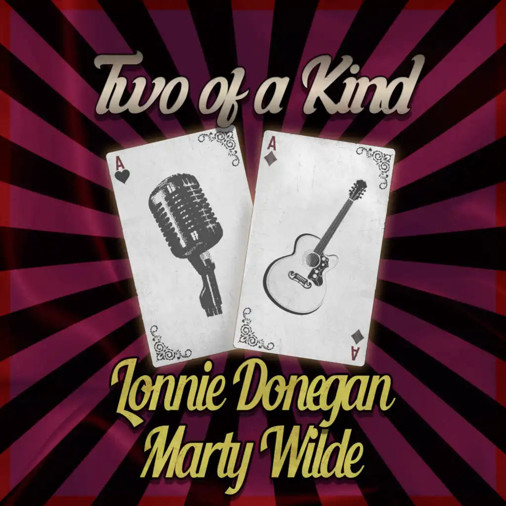 Two of a Kind: Lonnie Donegan & Marty Wilde