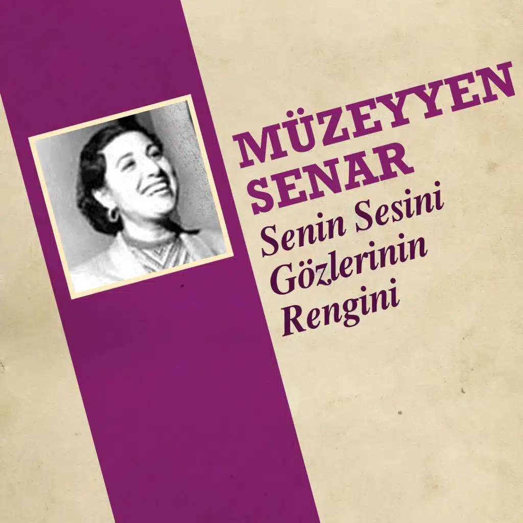 Senin Sesini Gözlerinin Rengini