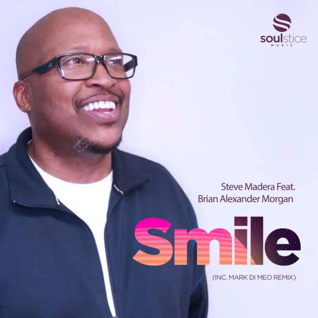 Smile (feat. Brian Alexander Morgan)