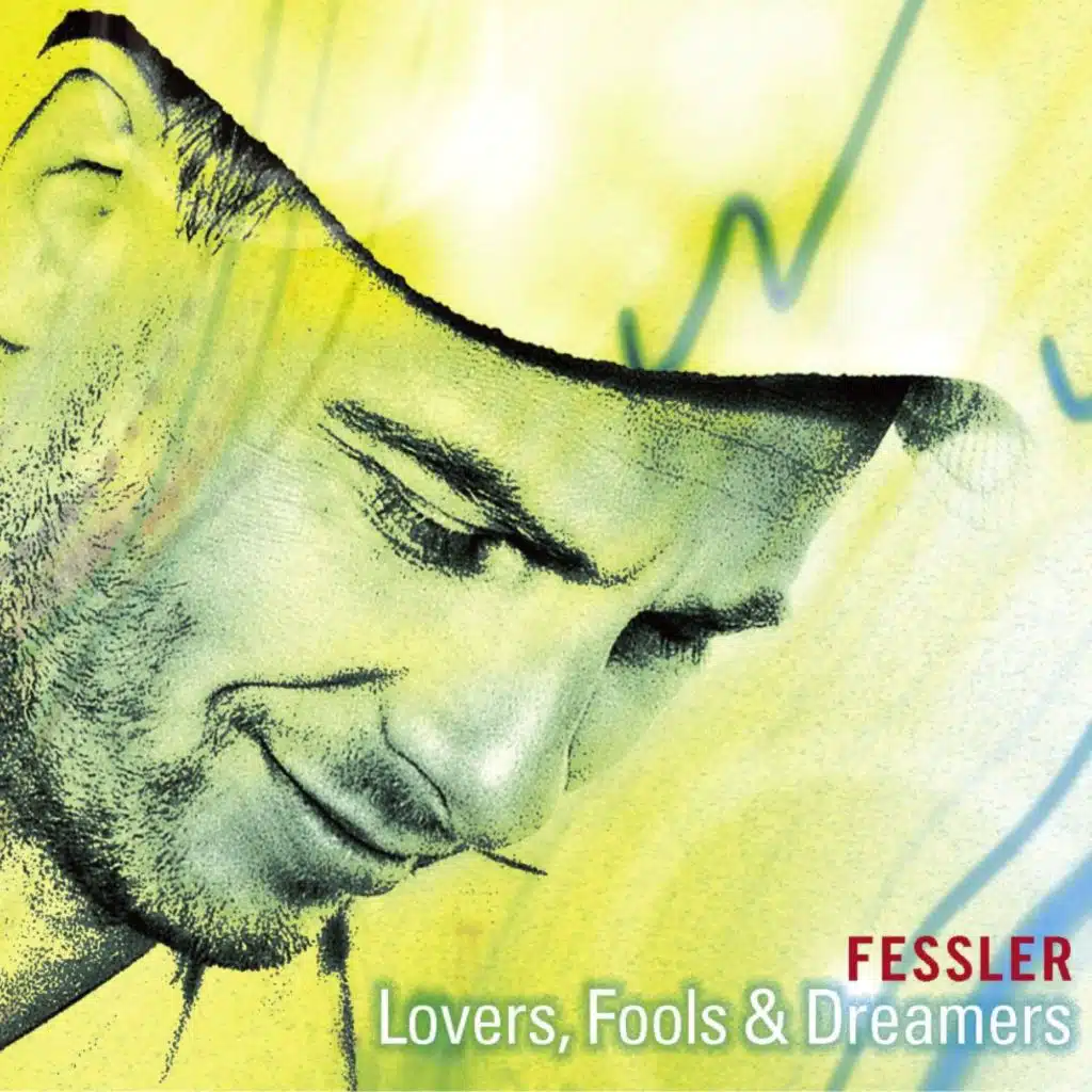 Lovers, Fools & Dreamers (feat. Joo Kraus, Peter Weniger & Chistian von Kaphengst)