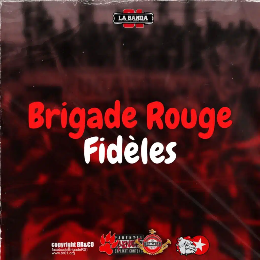 Brigade Rouge Fidèles