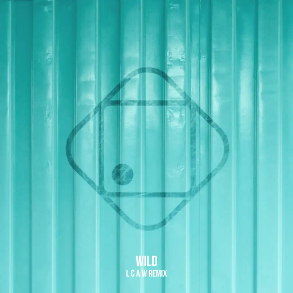 Wild (Lcaw Remix)