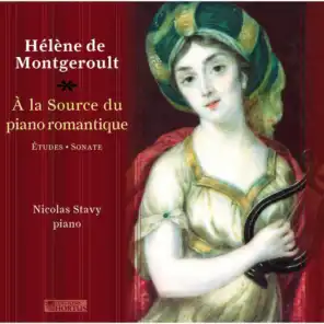 Hélène de Montgeroult: A la source du piano romantique