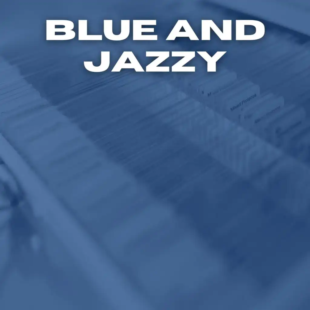 Blue and Jazzy