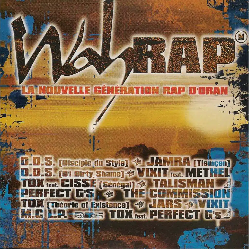 Wah Rap, la nouvelle génération rap d'Oran