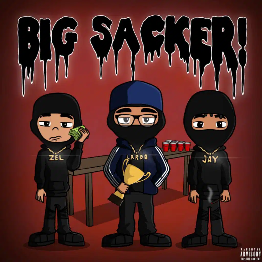 BIG SACKER! (feat. LARDO & JAY)