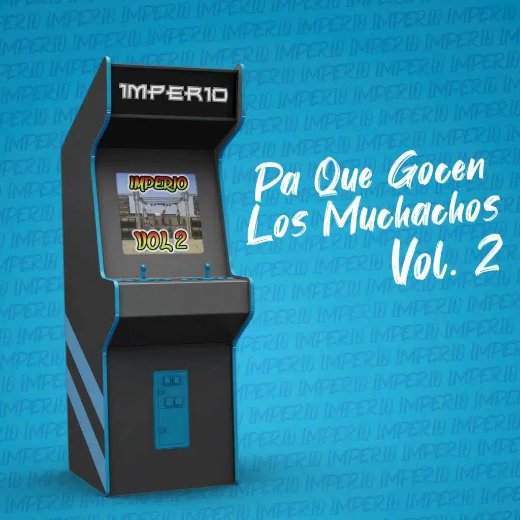 Imperio, Pa Que Gocen los Muchachos, Vol. 2