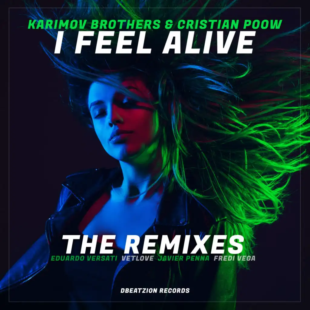 I Feel Alive (Fredi Vega Club Mix)