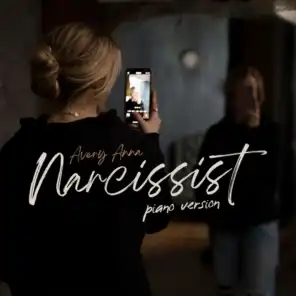 Narcissist (Piano Version)
