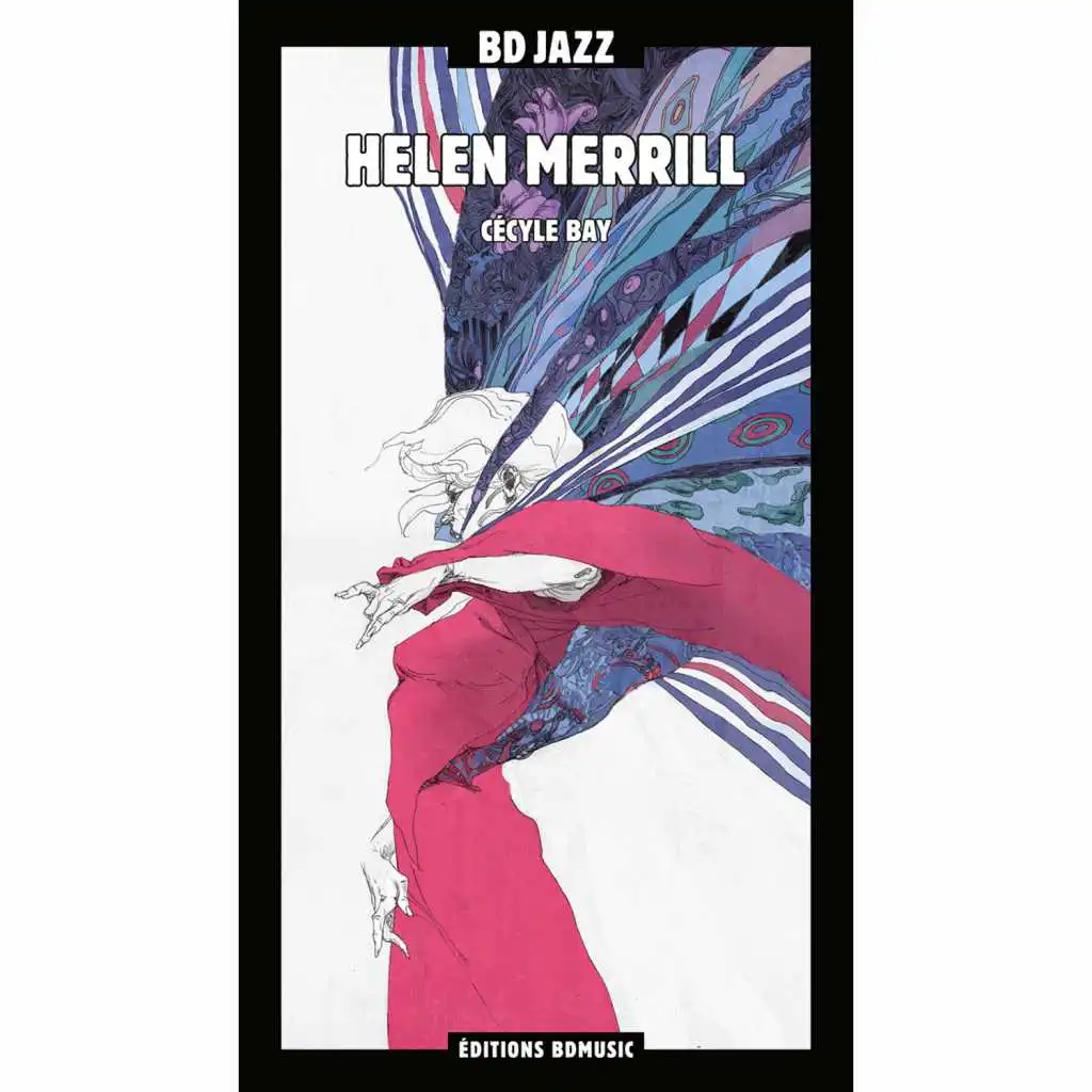 BD Music Presents Helen Merrill
