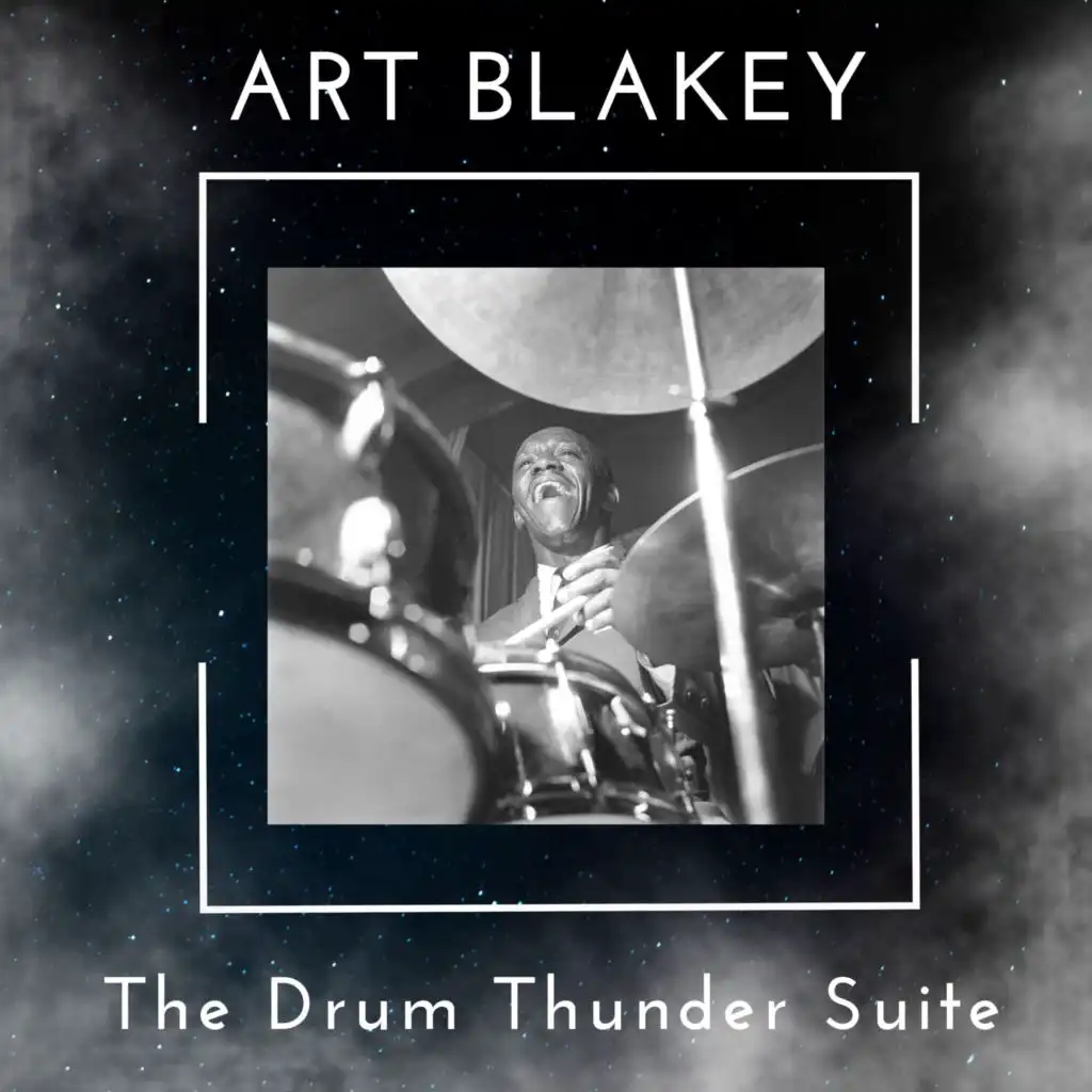 The Drum Thunder Suite - Art Blakey