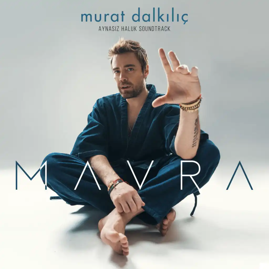 MAVRA (Aynasız Haluk Orijinal Film Müziği)