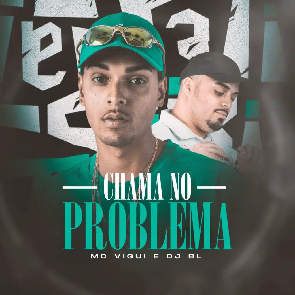 Chama No Problema
