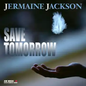 Save Tomorrow (European Radio Mix)