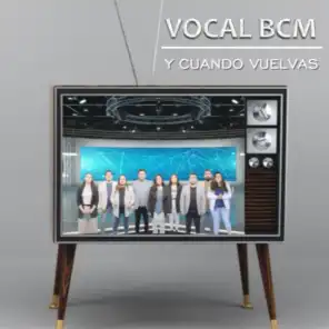 Vocal BCM