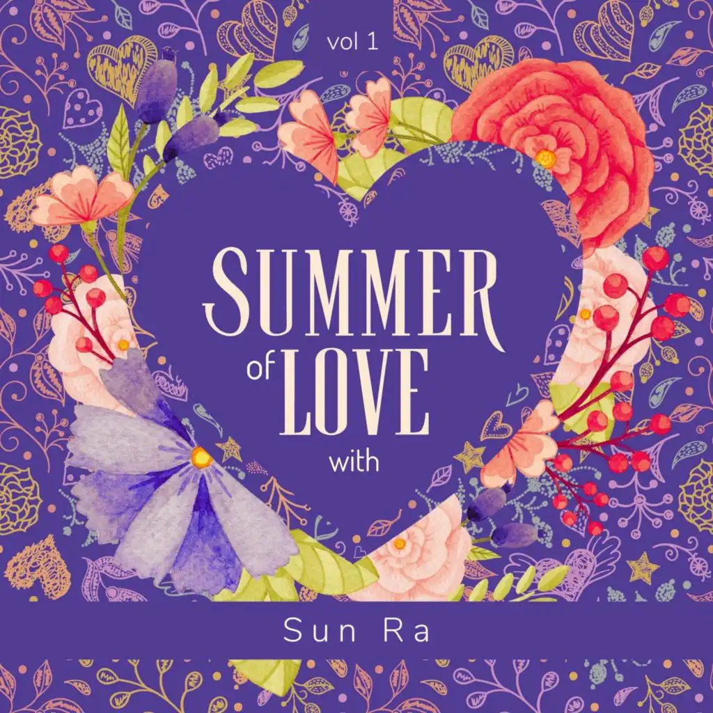 Summer of Love with Sun Ra, Vol. 1