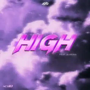 High (feat. Aleesia)