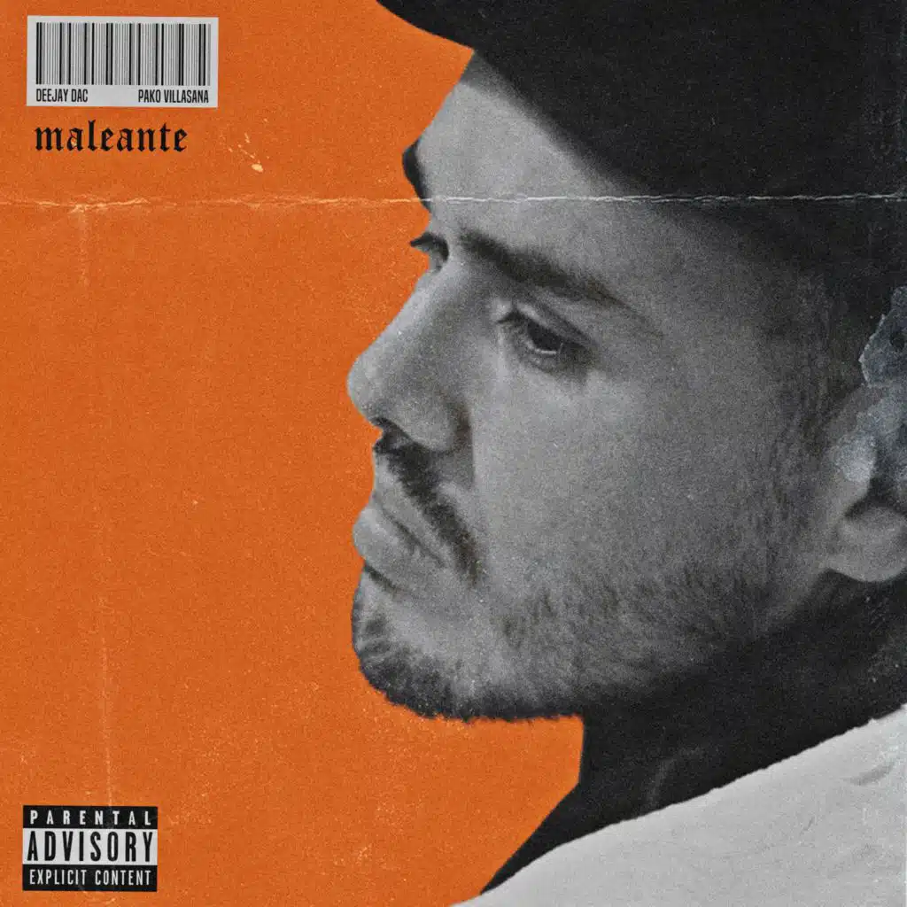 Maleante (feat. Pako Villasana)