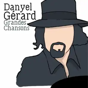 Grandes chansons: Danyel Gérard