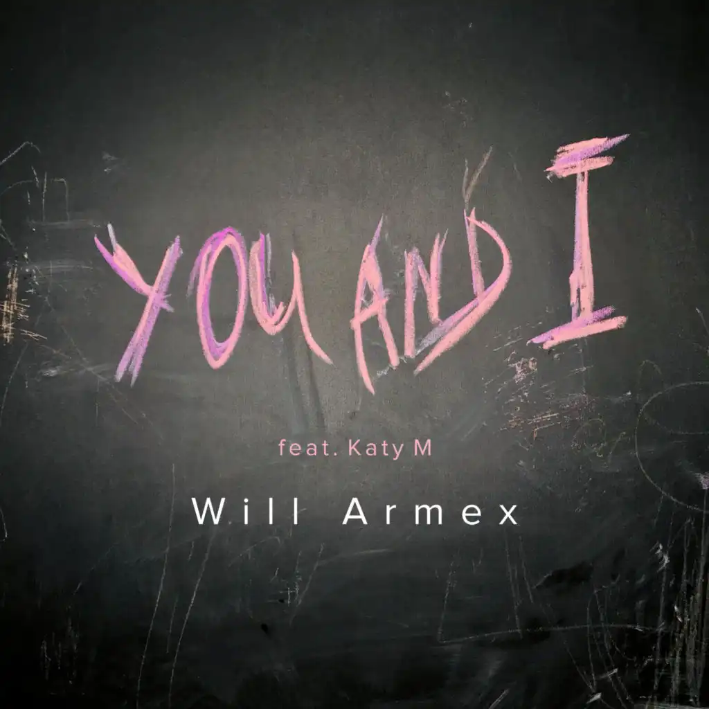 You And I (feat. Katy M)