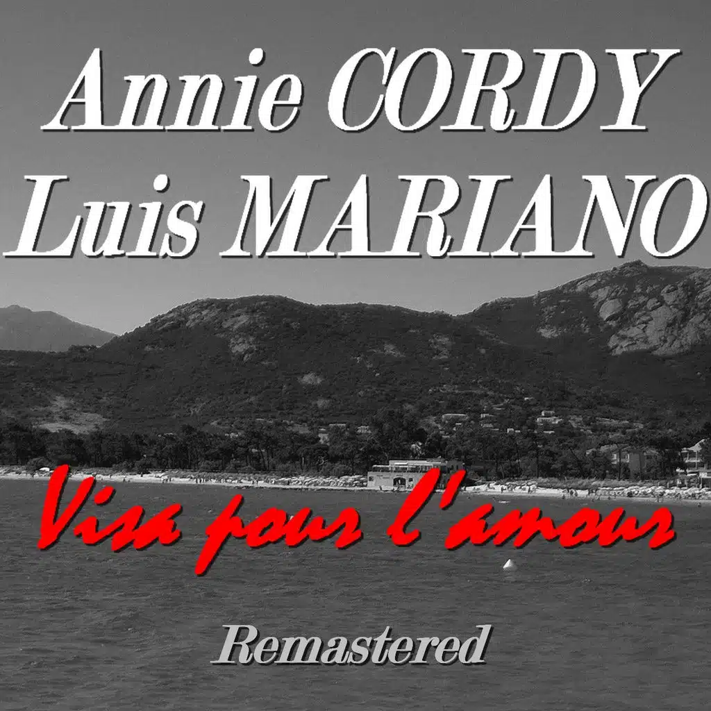 Visa pour l'amour (Remastered)