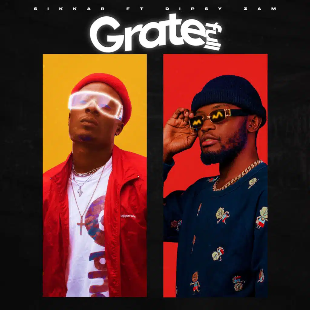 Gratefull (feat. Dipsy Zam)