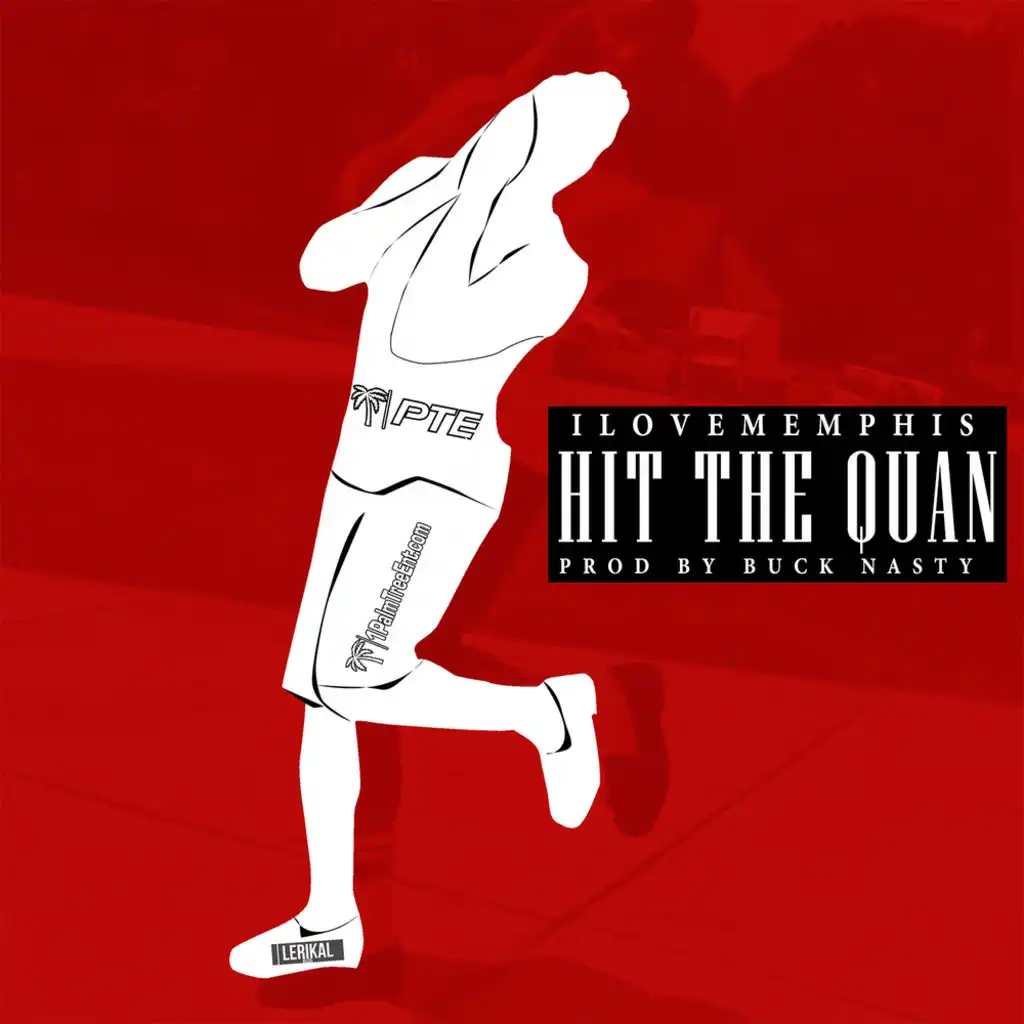 Hit the Quan (Original Version)