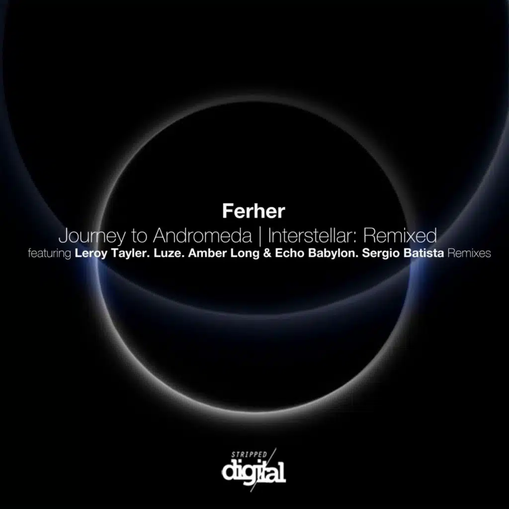 Journey to Andromeda (Luze Reconstruction Remix)