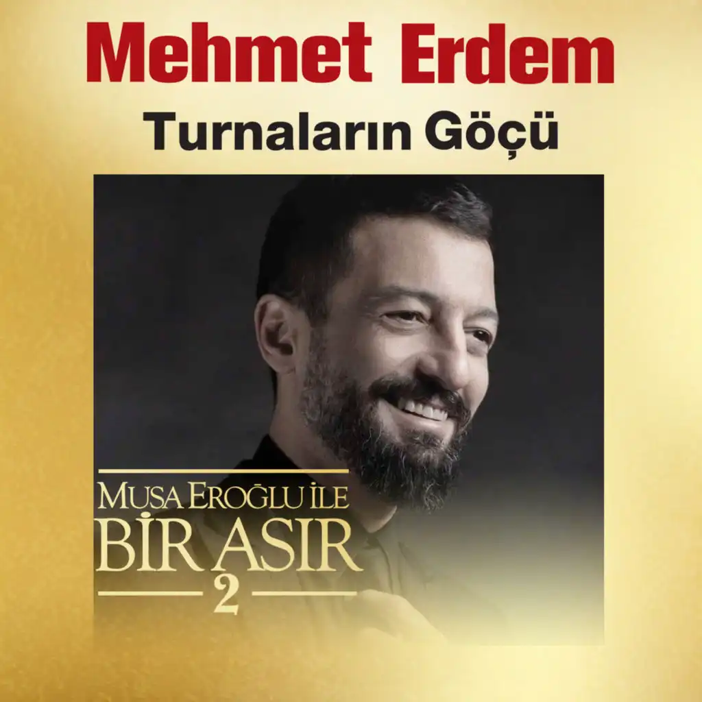 Turnaların Göçü (Musa Eroğlu İle Bir Asır 2)