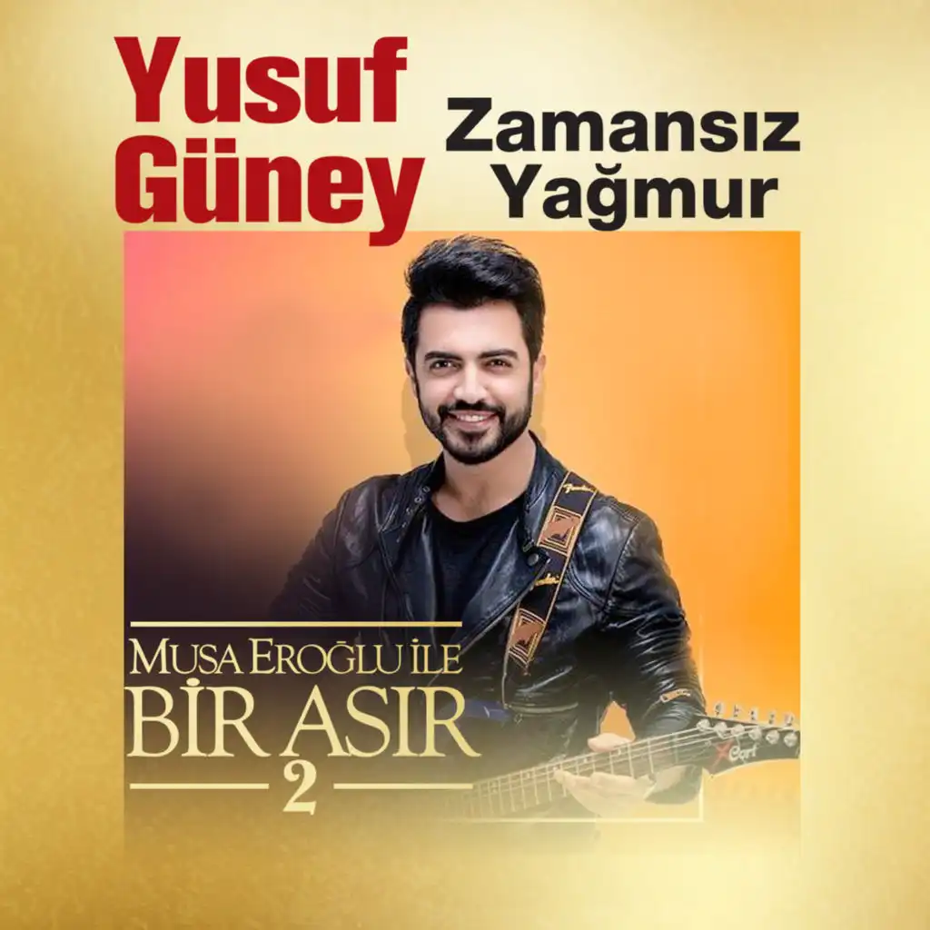 Zamansız Yağmur (Musa Eroğlu İle Bir Asır 2)